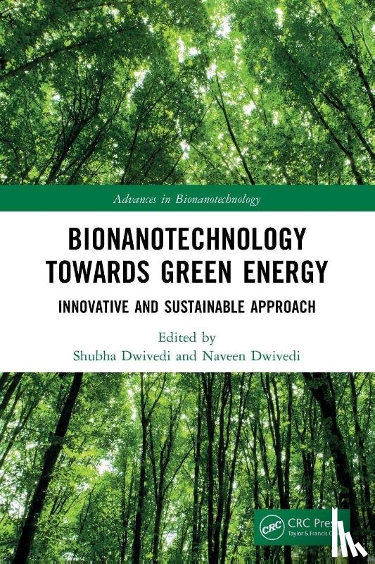  - Bionanotechnology Towards Green Energy