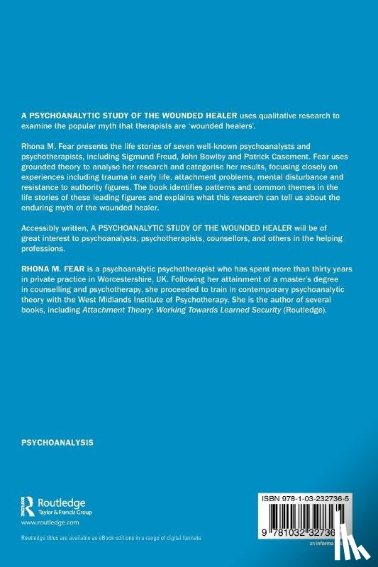 Fear, Rhona M. - A Psychoanalytic Study of the Wounded Healer
