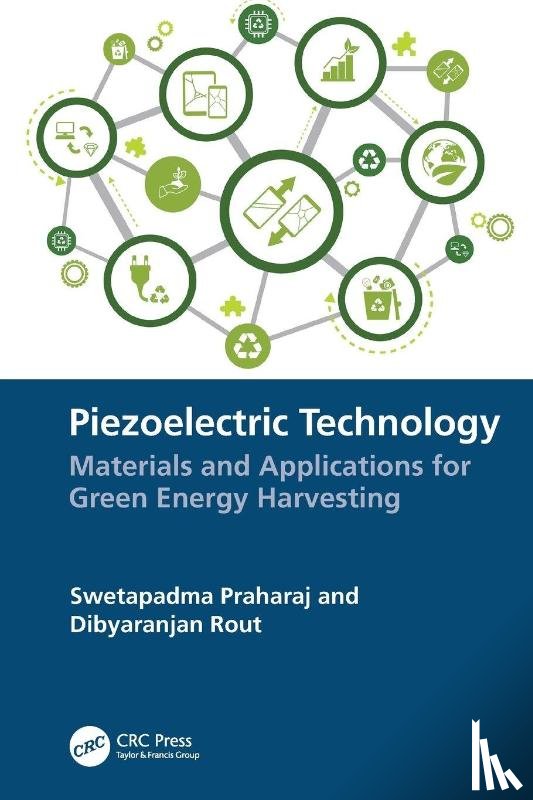 Praharaj, Swetapadma, Rout, Dibyaranjan - Piezoelectric Technology