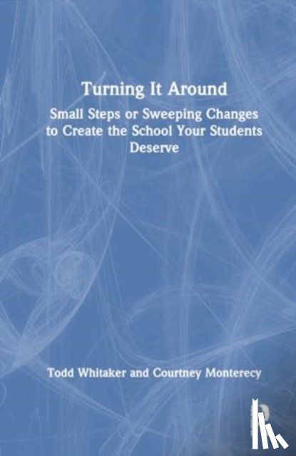 Whitaker, Todd (Indiana State University, Monterecy, Courtney - Turning It Around