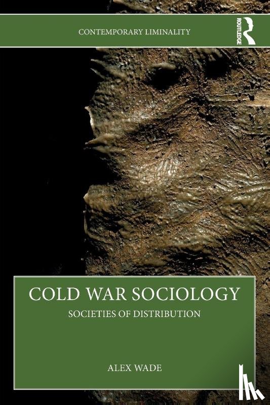 Wade, Alex (Birmingham City University - Cold War Sociology