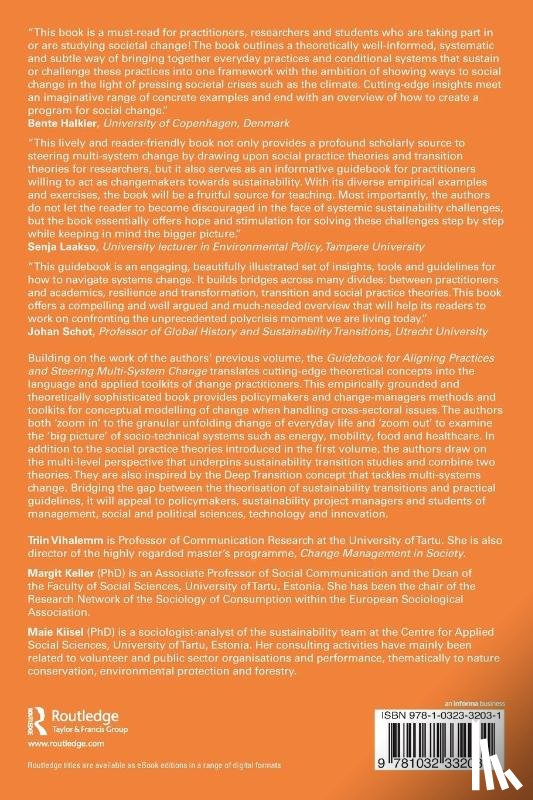 Vihalemm, Triin, Keller, Margit (University of Tartu, Kiisel, Maie - Guidebook for Aligning Practices and Steering Multi-System Change