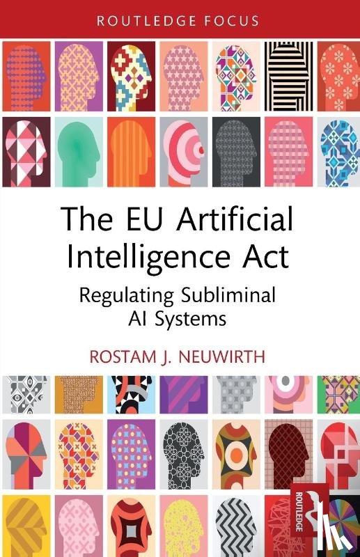 Neuwirth, Rostam J. - The EU Artificial Intelligence Act