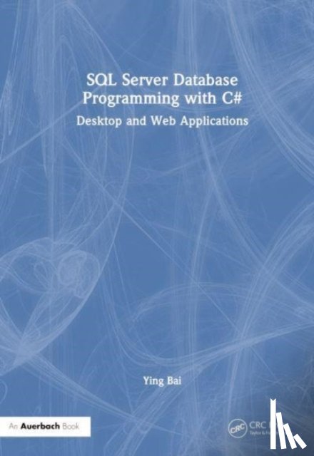 Bai, Ying (Johnson C. Smith University - SQL Server Database Programming with C#