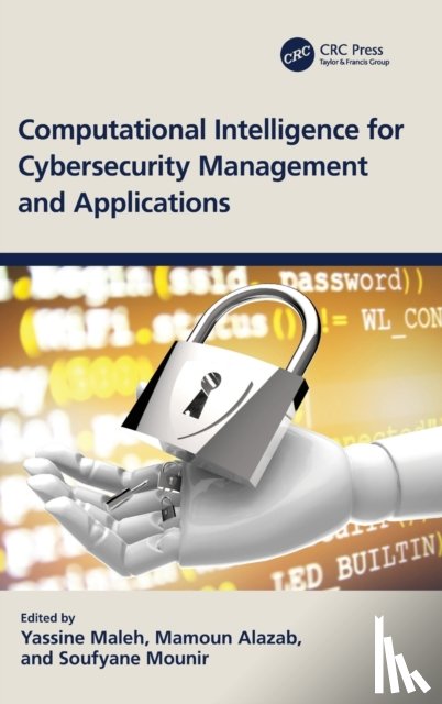  - Computational Intelligence for Cybersecurity Management and Applications