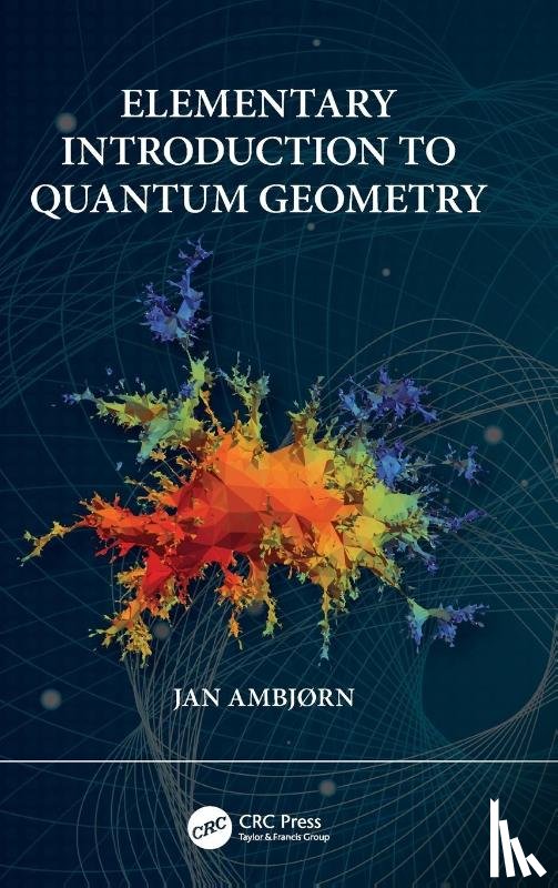 Ambjorn, Jan - Elementary Introduction to Quantum Geometry