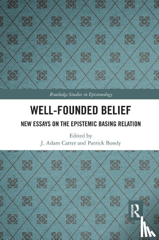  - Well-Founded Belief