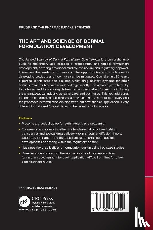 Brown, Marc B. (MedPharm Ltd., Williams, Adrian C. (University of Reading - The Art and Science of Dermal Formulation Development