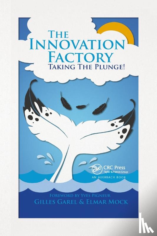 Garel, Gilles, Mock, Elmar - The Innovation Factory