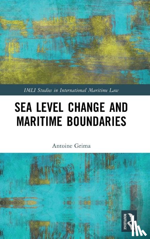 Grima, Antoine - Sea Level Change and Maritime Boundaries