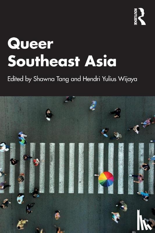  - Queer Southeast Asia