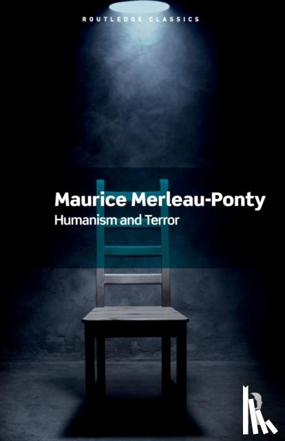 Merleau-Ponty, Maurice - Humanism and Terror