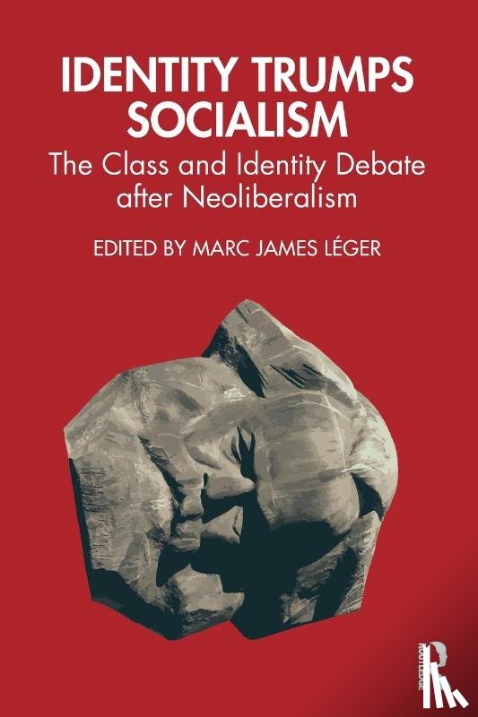  - Identity Trumps Socialism