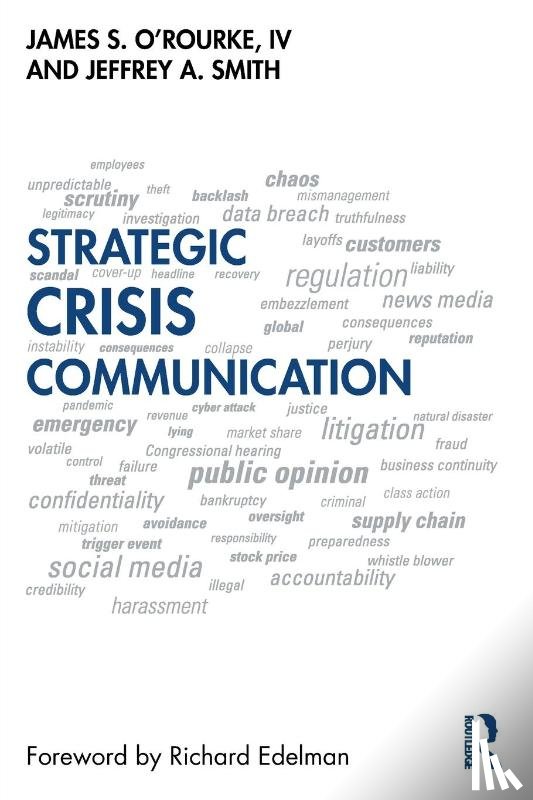 O'Rourke, James, Smith, Jeffrey - Strategic Crisis Communication