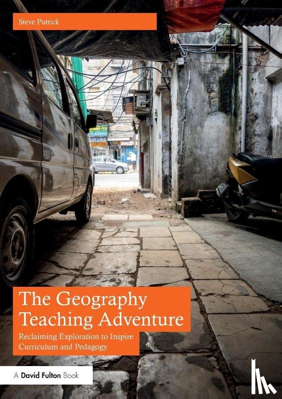 Puttick, Steve - The Geography Teaching Adventure