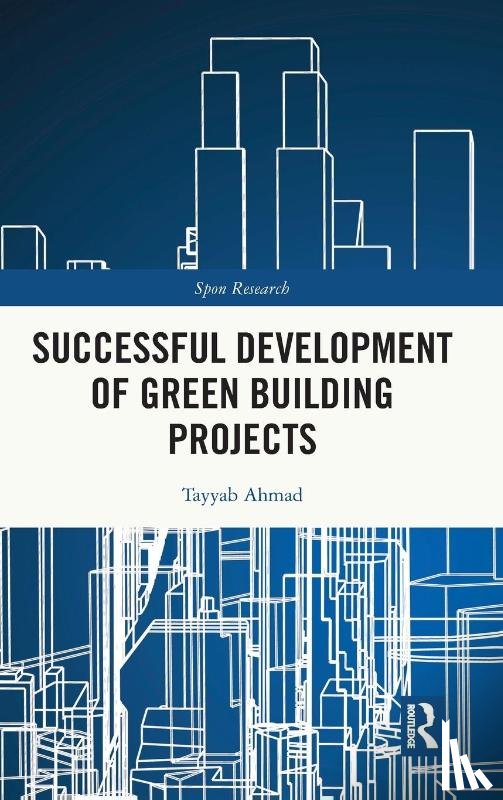 Ahmad, Tayyab (Hong Kong Polytechnic University - Successful Development of Green Building Projects