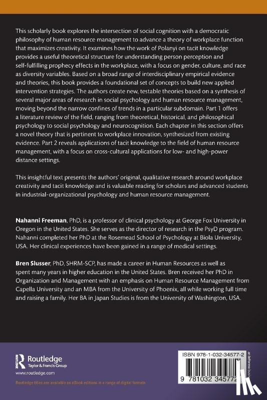 Freeman, Nahanni, Slusser, Bren - Examining Creativity in the Workplace