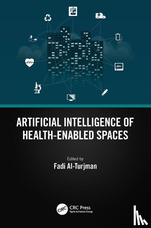  - Artificial Intelligence of Health-Enabled Spaces