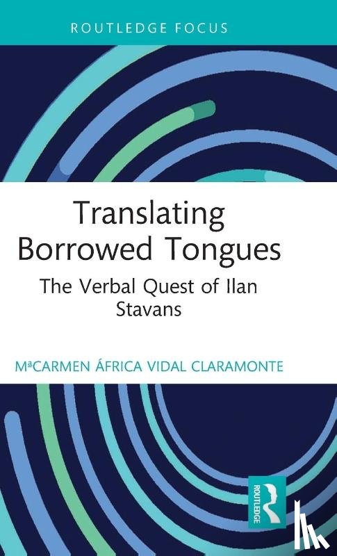 Vidal Claramonte, MªCarmen Africa - Translating Borrowed Tongues