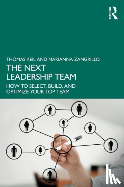 Keil, Thomas, Zangrillo, Marianna - The Next Leadership Team