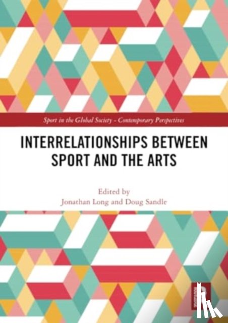 - Interrelationships Between Sport and the Arts
