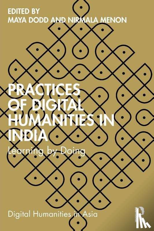  - Practices of Digital Humanities in India