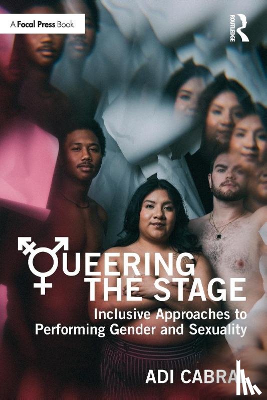 Cabral, Adi - Queering the Stage