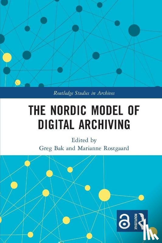  - The Nordic Model of Digital Archiving