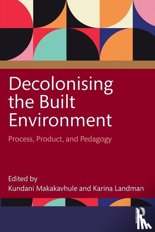  - Decolonising the Built Environment