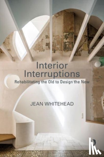 Whitehead, Jean - Interior Interruptions