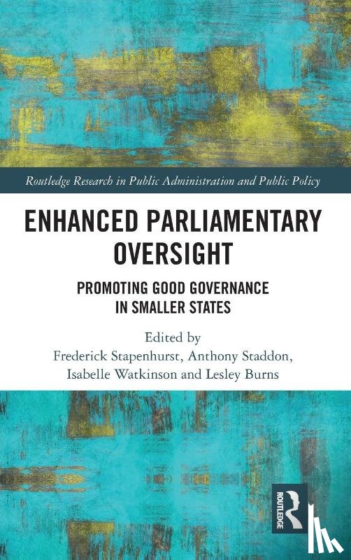  - Enhanced Parliamentary Oversight