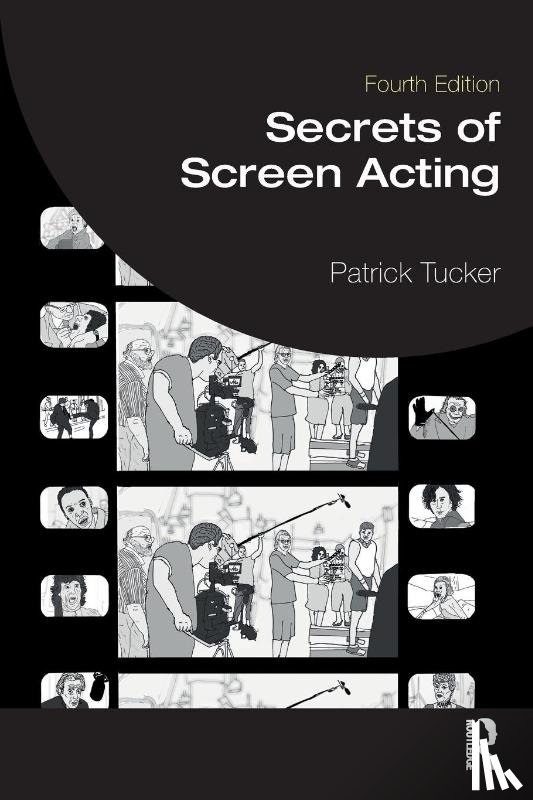 Tucker, Patrick (The Original Shakespeare Company - Secrets of Screen Acting