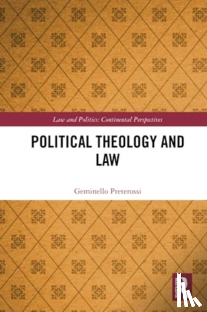 Preterossi, Geminello - Political Theology and Law