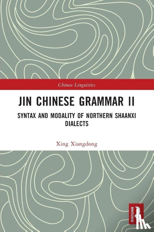 Xiangdong, Xing - Jin Chinese Grammar II