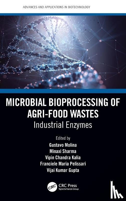  - Microbial Bioprocessing of Agri-food Wastes