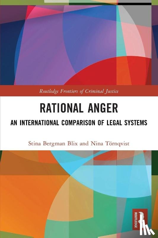 Bergman Blix, Stina (Uppsala University, Tornqvist, Nina (Uppsala University) - Rational Anger