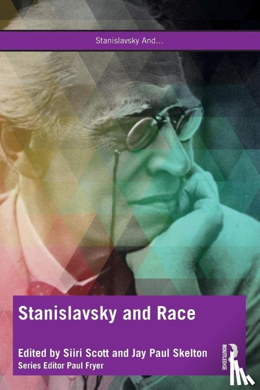  - Stanislavsky and Race