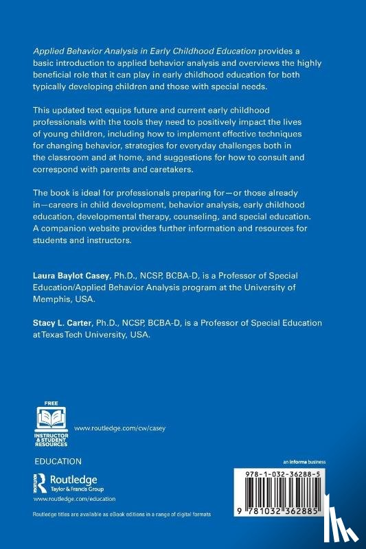 Casey, Laura Baylot (University of Memphis, Carter, Stacy L. (Texas Tech University - Applied Behavior Analysis in Early Childhood Education