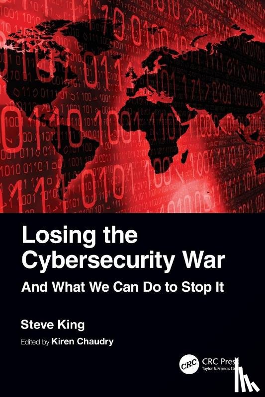 King, Steve - Losing the Cybersecurity War