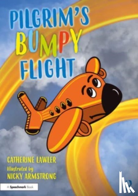 Lawler, Catherine - Pilgrim's Bumpy Flight: Helping Young Children Learn About Domestic Abuse Safety Planning