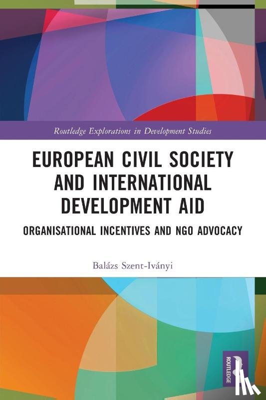 Szent-Ivanyi, Balazs - European Civil Society and International Development Aid