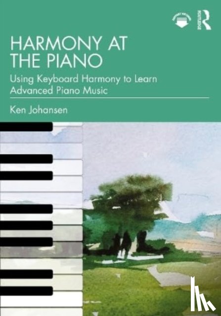 Johansen, Ken - Harmony at the Piano