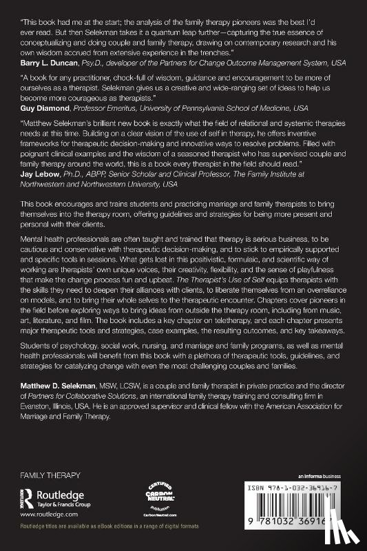 Selekman, Matthew D. (in private practice; Partners for Collaborative Solutions - The Therapist’s Use of Self