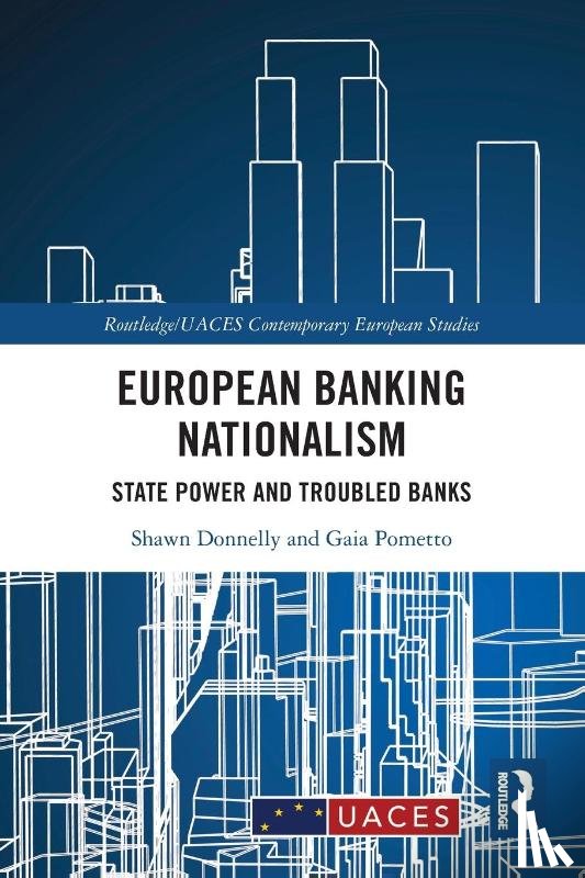 Donnelly, Shawn (University of Twente, Pometto, Gaia - European Banking Nationalism