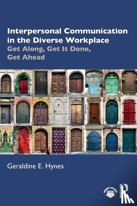 Hynes, Geraldine - Interpersonal Communication in the Diverse Workplace