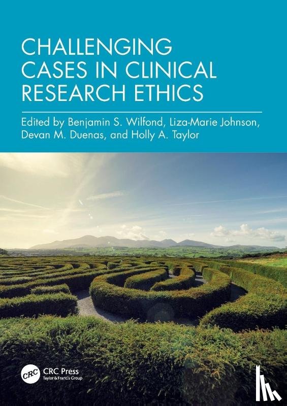  - Challenging Cases in Clinical Research Ethics