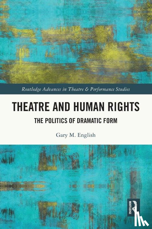English, Gary M. - Theatre and Human Rights