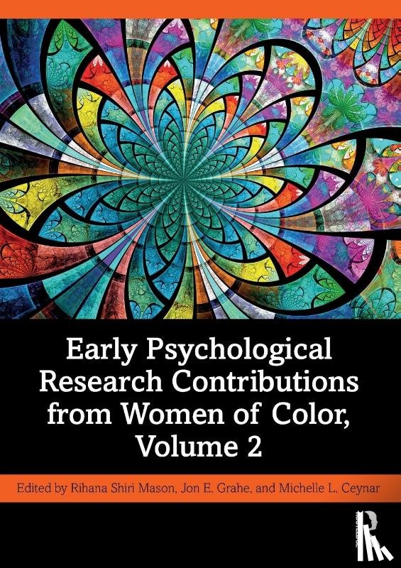  - Early Psychological Research Contributions from Women of Color, Volume 2