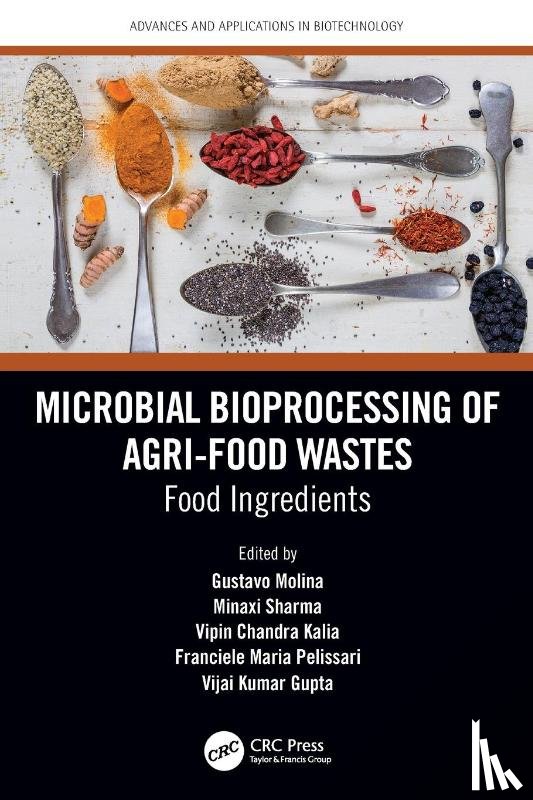  - Microbial Bioprocessing of Agri-food Wastes