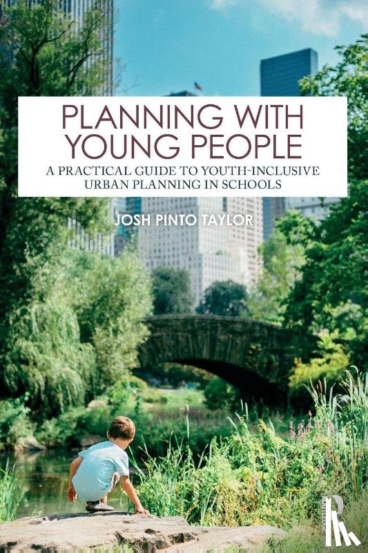 Pinto Taylor, Josh - Planning with Young People